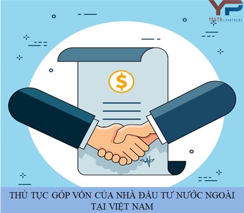 THỦ TỤC GÓP VỐN CỦA NHÀ ĐẦU TƯ NƯỚC NGOÀI TẠI VĨNH PHÚC